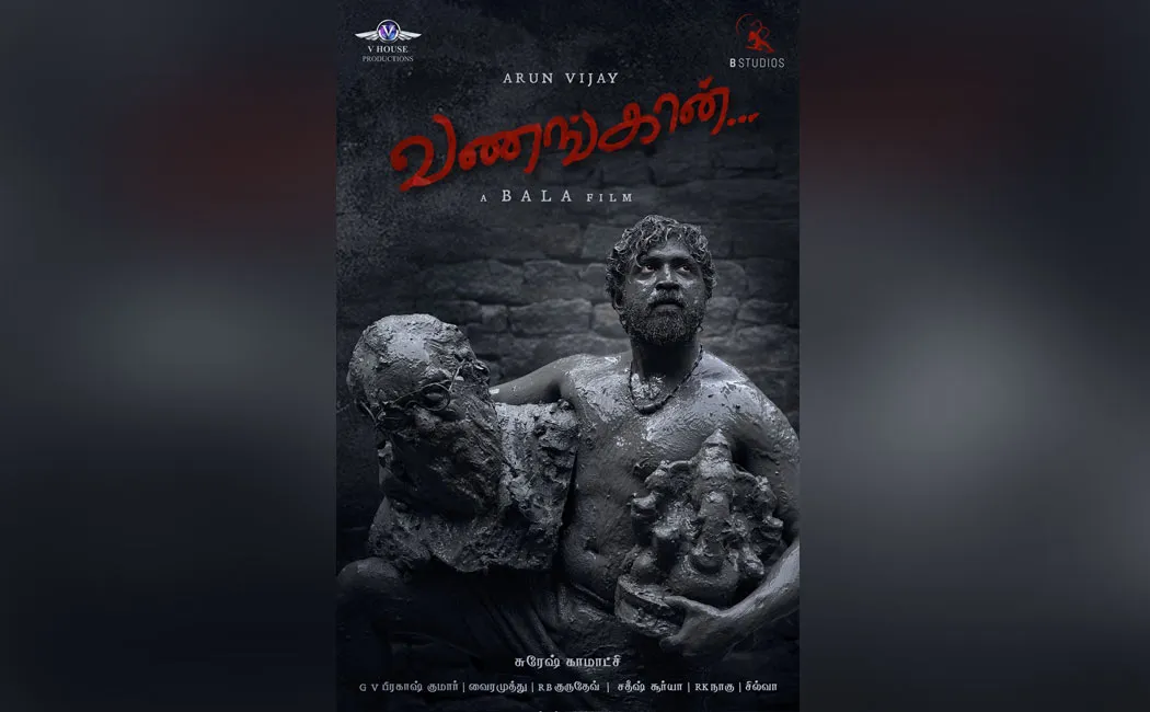 bala vanangaan first look update 