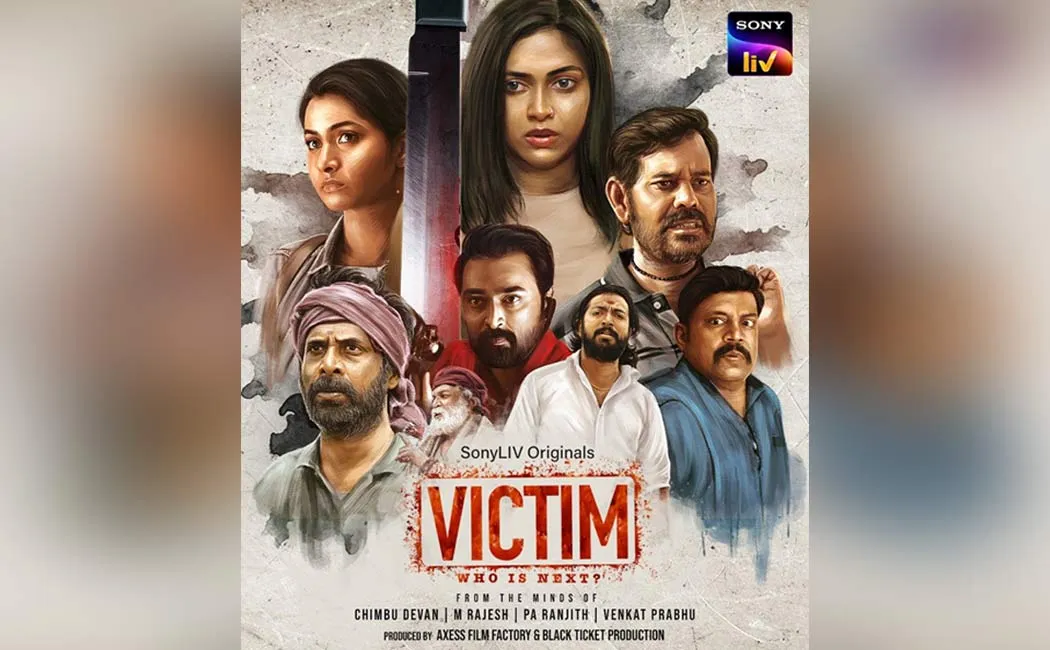  Chimbudevan, Rajesh.M, Pa.Ranjith, Venkat Prabhu in 'Victims' movie trailer and release date announced