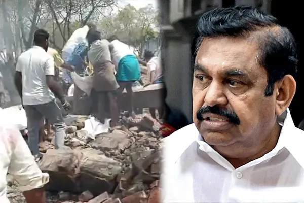 Edappadi Palaniswami condoles the families of those who lost their lives in the firecracker factory accident
