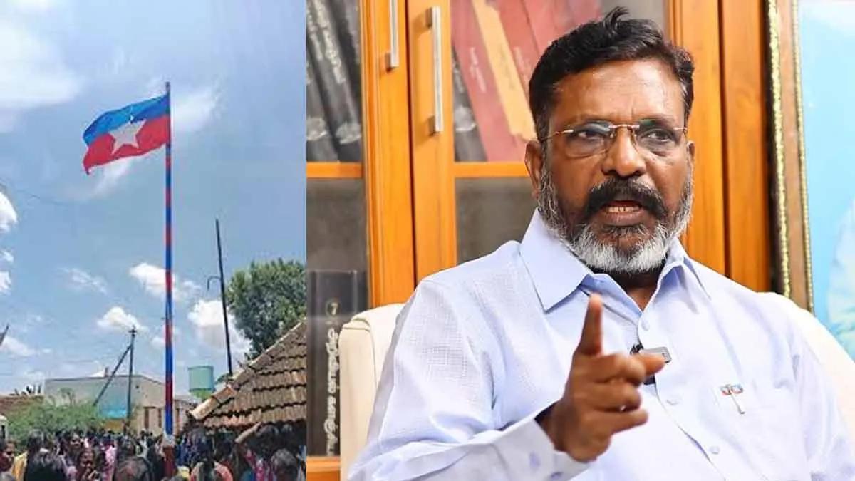 'Flag raising is a struggle for Vishika' - Thirumavalavan opined