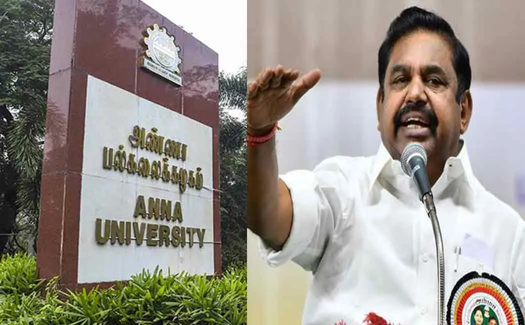 edappadi palaniswamy opinion about anna university case verdict
