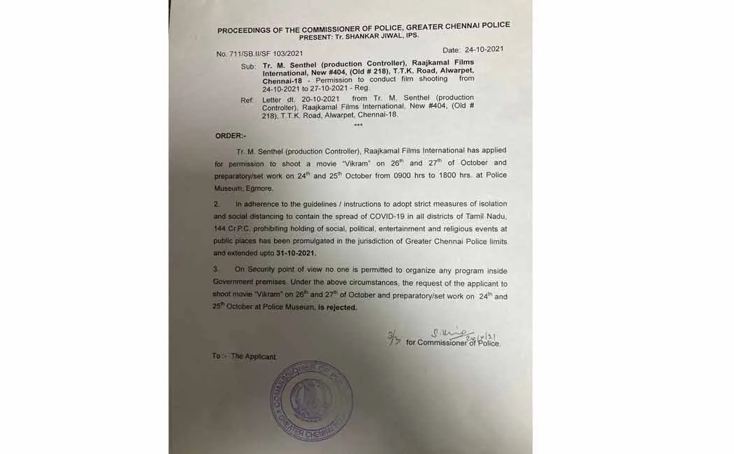 chennai police has denied permission for vikram movie shooting