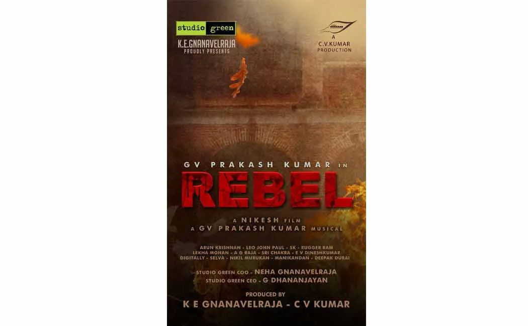 gv prakash kumar starring rebel movie 
