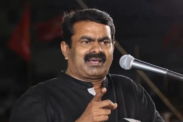 Seeman saya if he come to power, there will be no Tamilthai greetings 