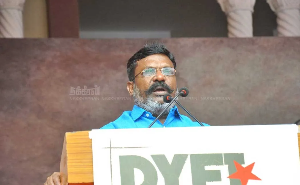 “Even if the law does not prevent; We must prevent it” - Thirumavalavan MP.