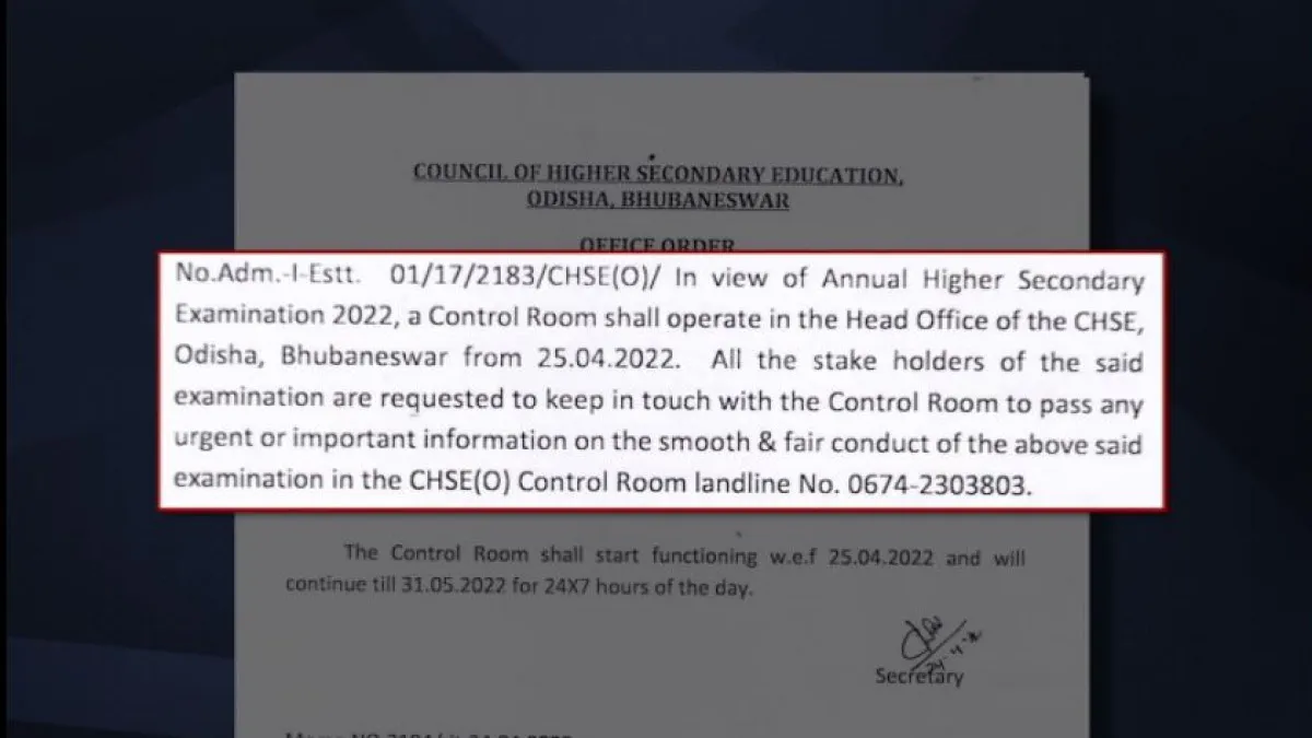 A Control Room shall Operate in The Head Office Of The CHSE, Odisha 