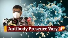 ICMR Study On COVID19 Antibodies Shows Variable Patterns: Odisha Health Services Director