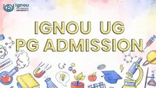 IGNOU July Admission 2021: UG, PG And ODL Deadline Extended, Check Details