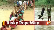 Odisha: Sans Bridge, Villagers Cross River Using Rope
