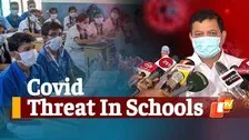 Right Time To Reopen Odisha Schools For All Students? Here’s What DMET Chief Said
