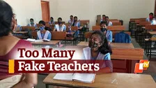 Fake Teachers In Odisha Schools Raises Concerns