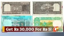 Old 5/10 Rupees Note Can Fetch Up To Rs 30000, Know How