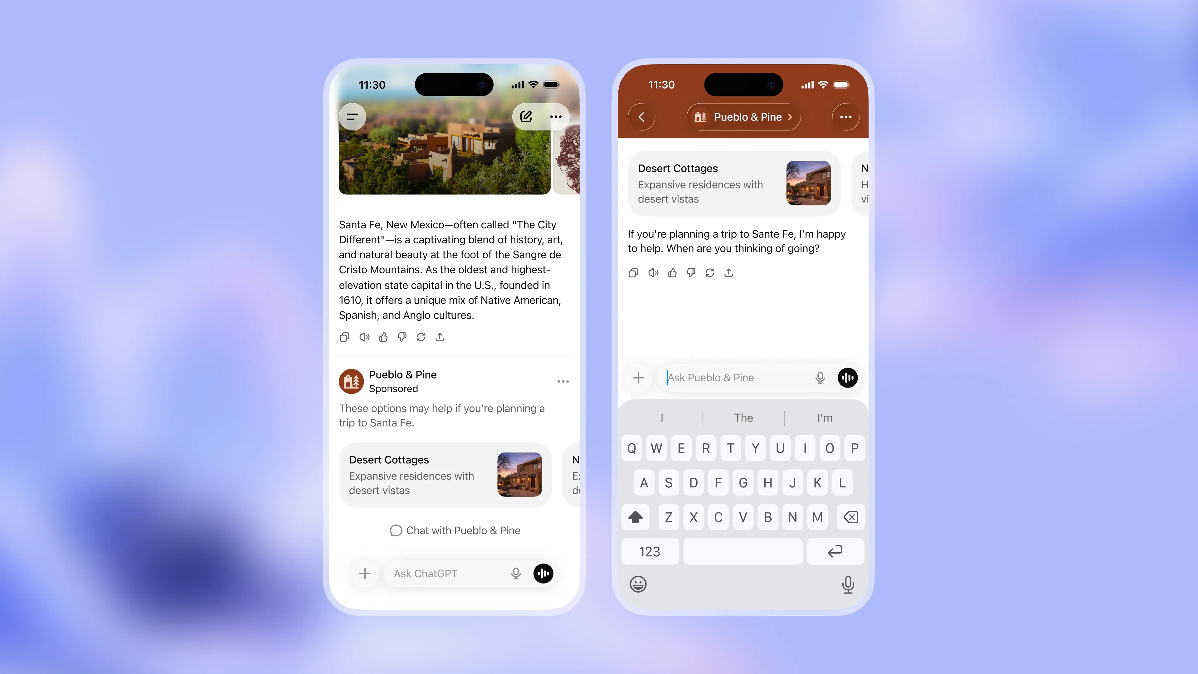 Two mobile phone screens showing a ChatGPT conversation about traveling to Santa Fe, New Mexico, with an informational travel response on the left and a clearly labeled sponsored listing for “Pueblo & Pine” desert cottages, and a follow-up chat view with a text input on the right, displayed against a soft blue gradient background.