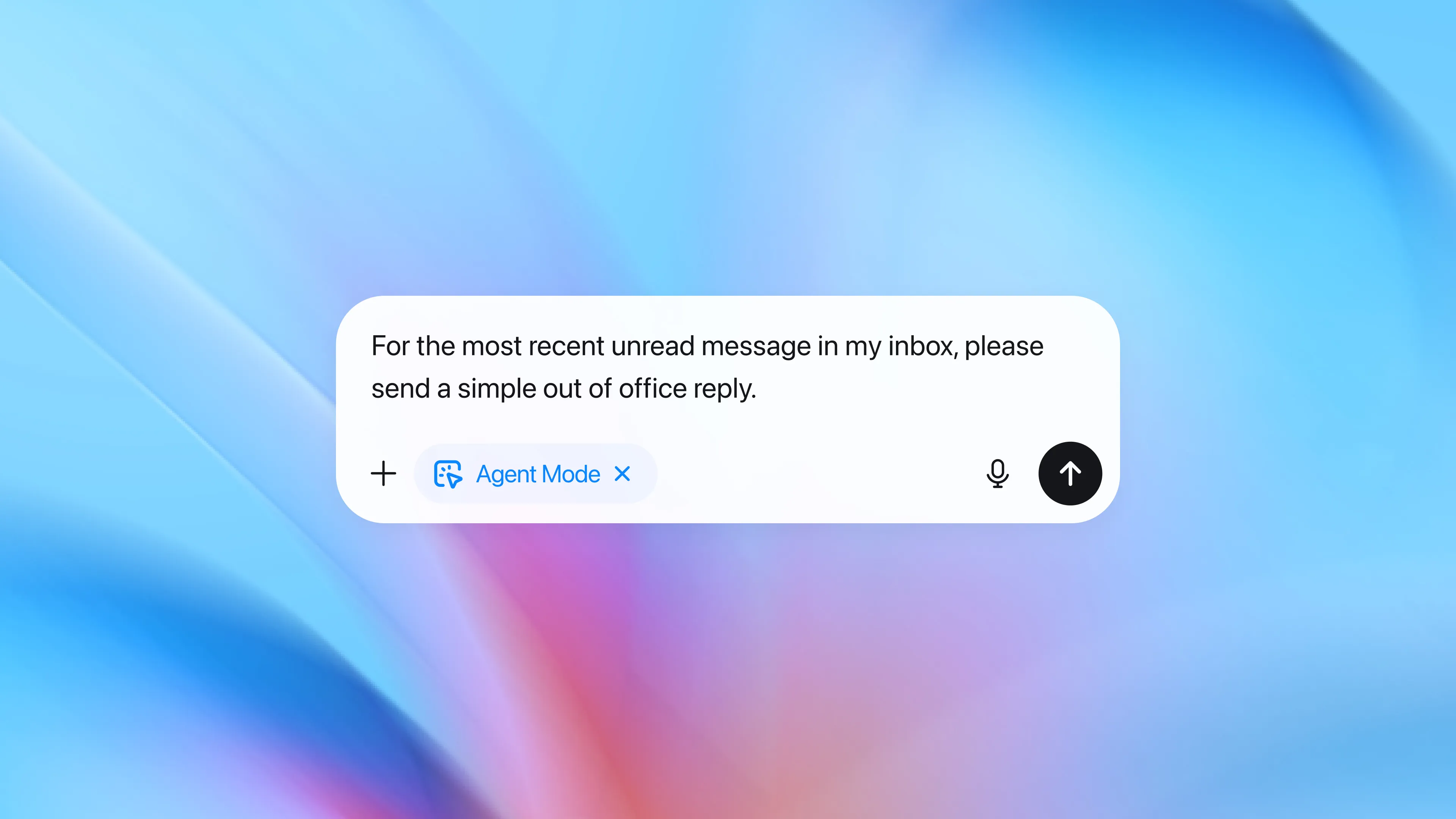 Screenshot of an AI chat input field containing the message, “For the most recent unread message in my inbox, please send a simple out of office reply,” with an “Agent Mode” label enabled, indicating an automated assistant action request.