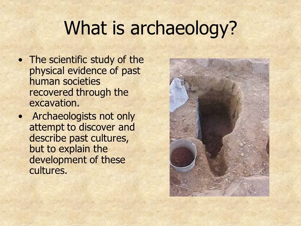 Archaeology ppt download