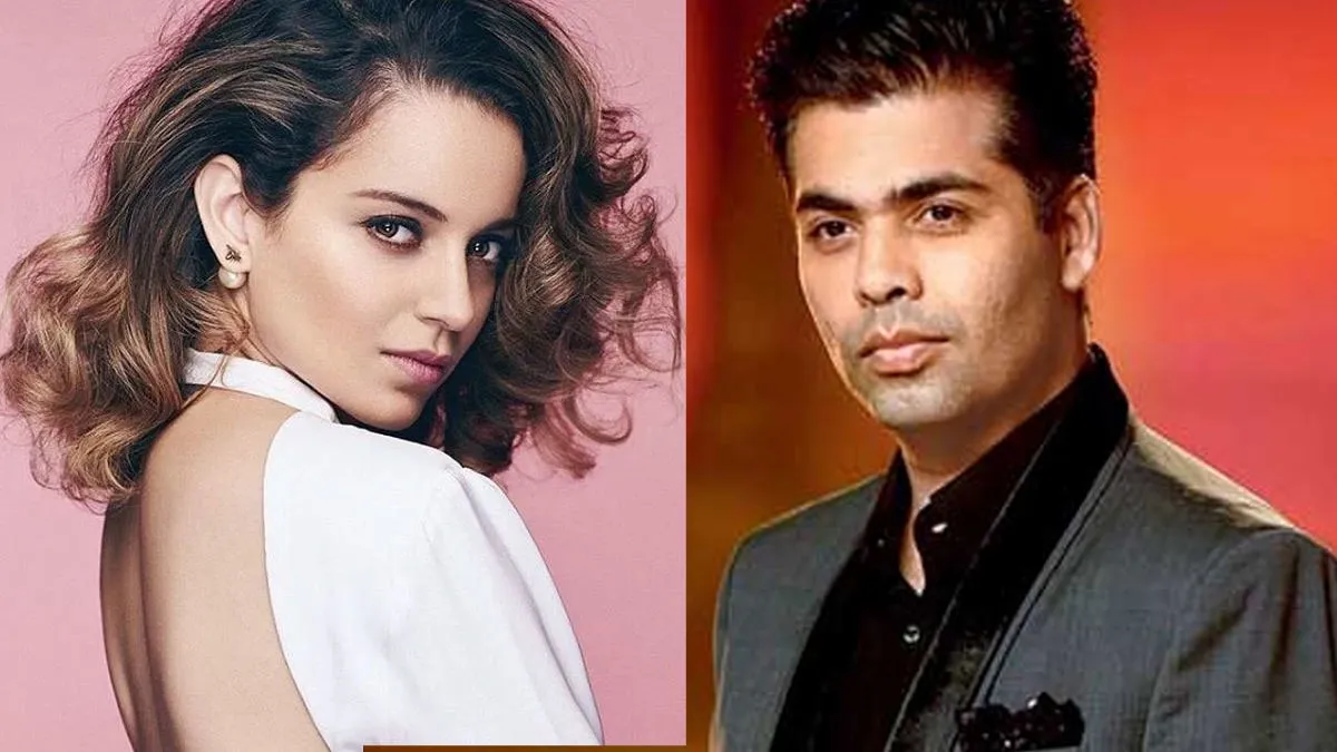 Kangana Ranaut called out Karan Johar for nepotism and he's not happy - Celebrity - Images