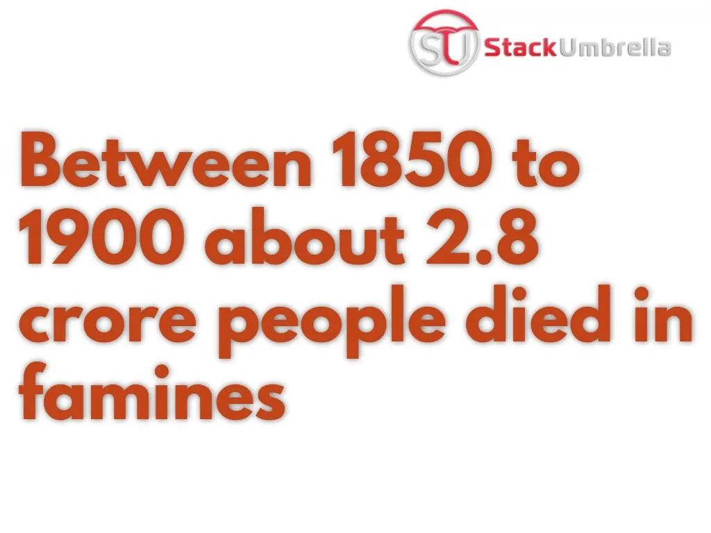 Economic Impact of British Rule in India - Famine