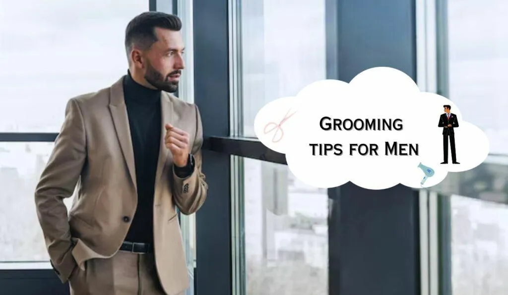 Grooming for Men's