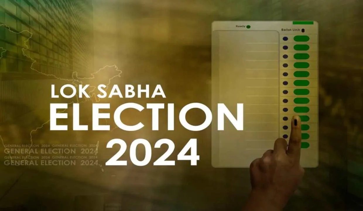 Lok Sabha Elections 2024