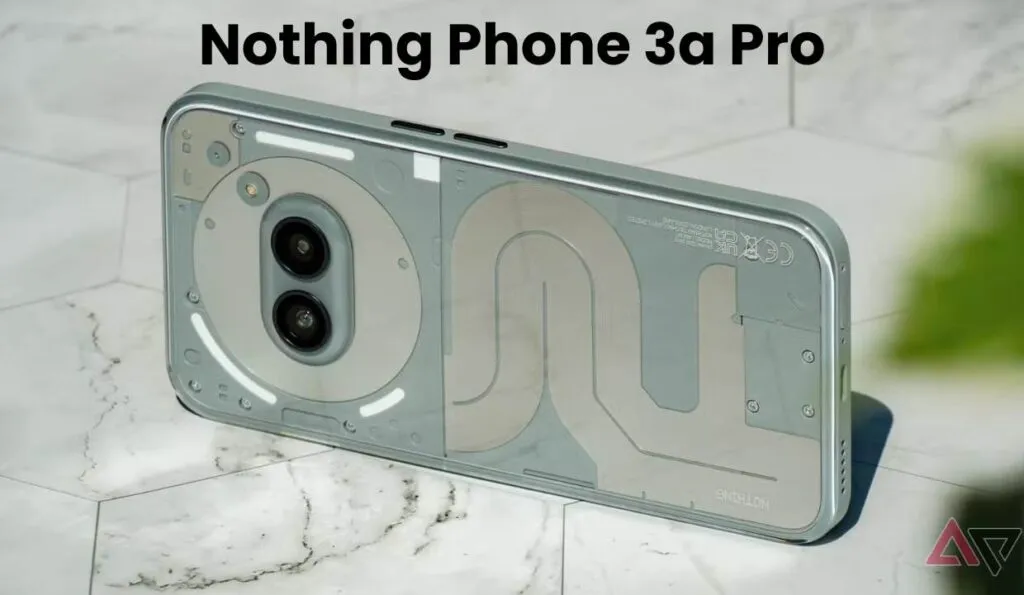 Nothing Phone 3a and Phone 3a Pro