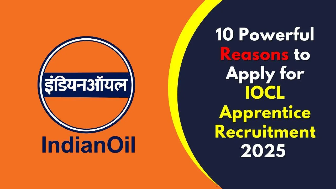 IOCL Apprentice Recruitment 2025 