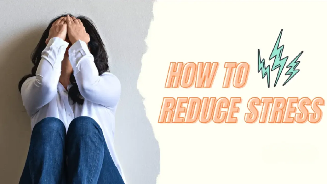 Reduce Stress