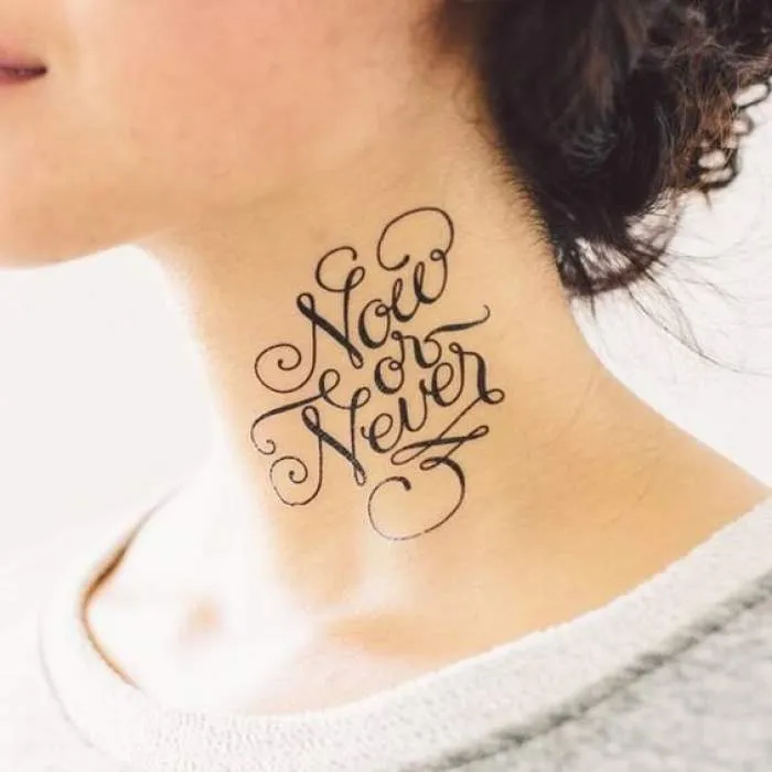 now or never tattoo