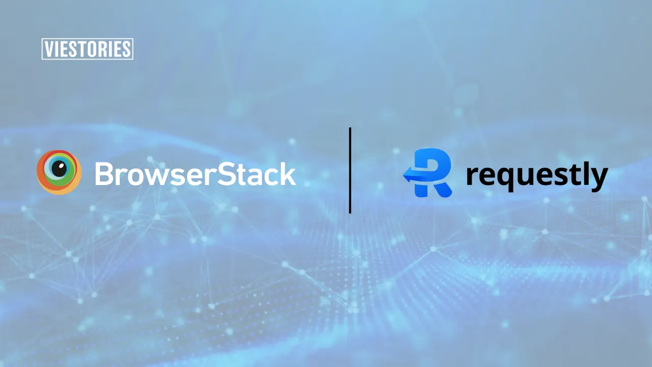 BrowserStack Acquires Requestly To Strengthen Developer Tools Stack