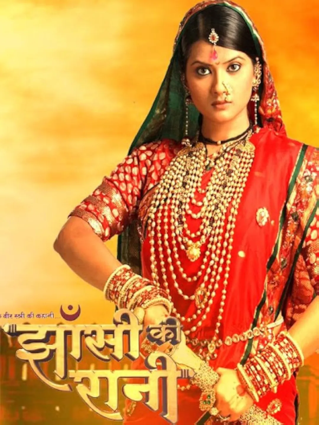 Ek Veer Stree Ki Kahaani – Jhansi Ki Rani – Zee TV (2009–2011)
