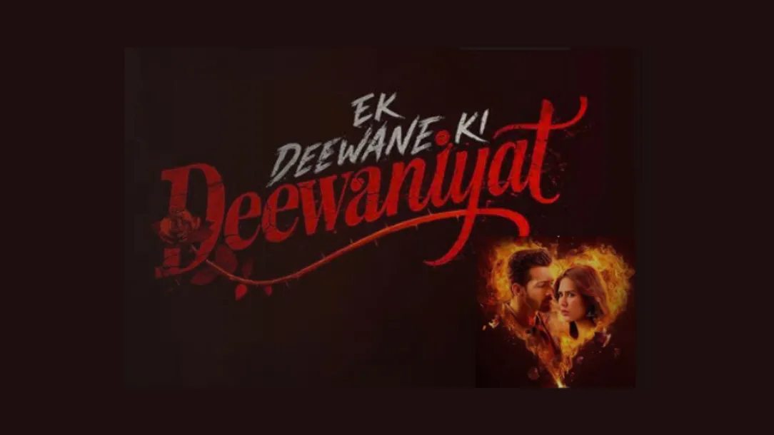 Ek Deewane Ki Deewaniyat 