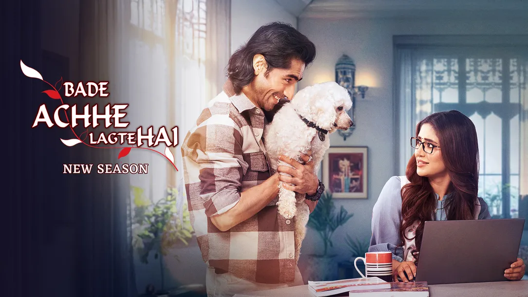 Watch Bade Achhe Lagte Hain: Romantic TV Show Online - Sony LIV