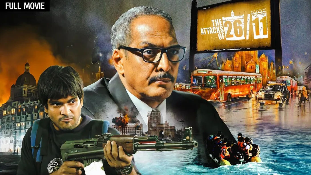 २६/११ हमला - The Attacks of 26/11 Full Movie | Nana Patekar | Thriller  Hindi Movie