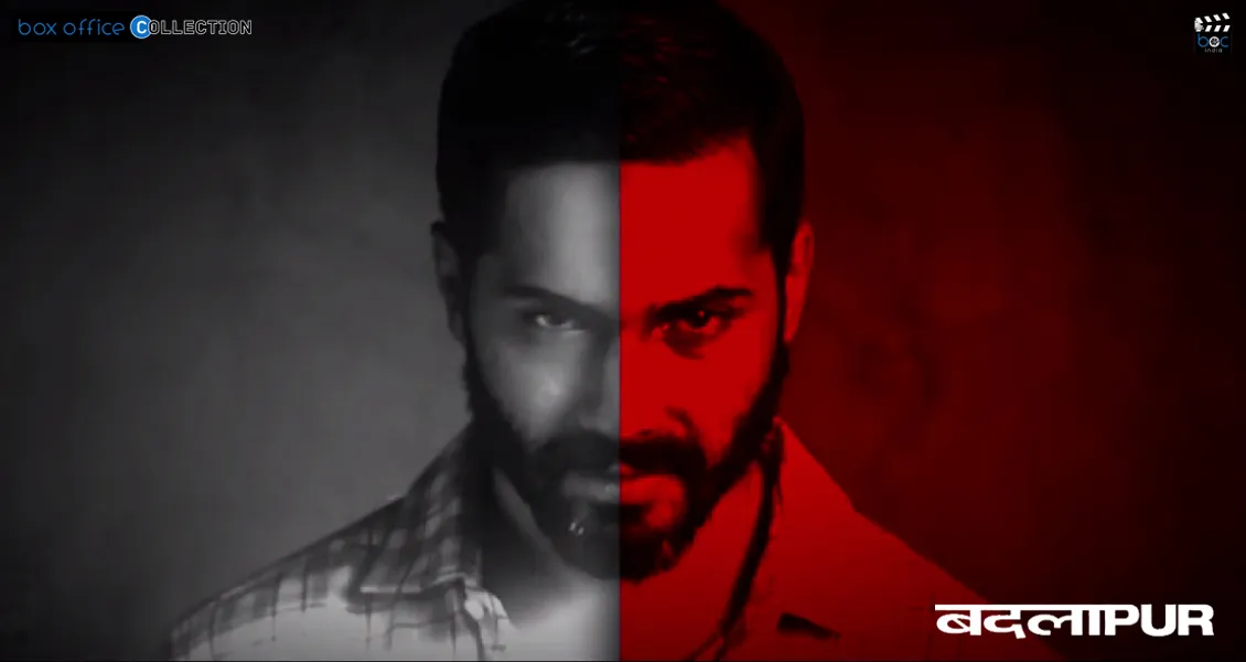 Badlapur | Box Office Collection - India Box Office Report, Movie Review &  Entertainment News