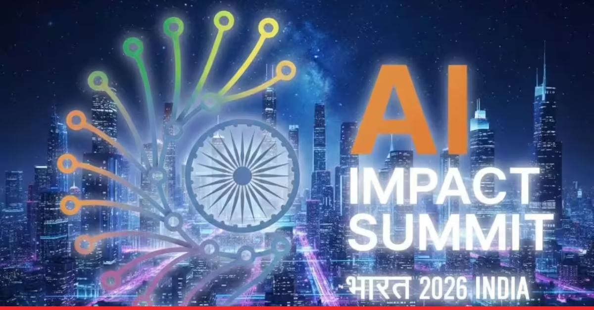 AI Impact Summit 2026: India at the Centre of Global AI Talks