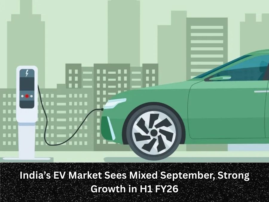 India’s EV Market Sees Mixed September, Strong Growth in H1 FY26