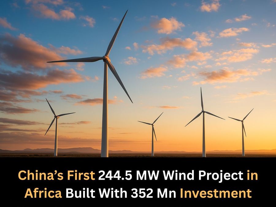 China’s First 244.5 MW Wind Project in Africa Built With $352 Mn Investment