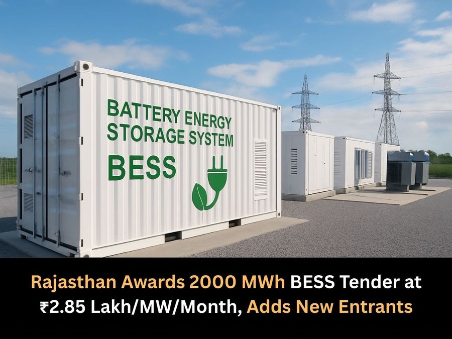 Rajasthan Awards 500 MW/2000 MWh, 4-Hr 1-Cycle BESS at ₹2.85 Lakh/MW/Month