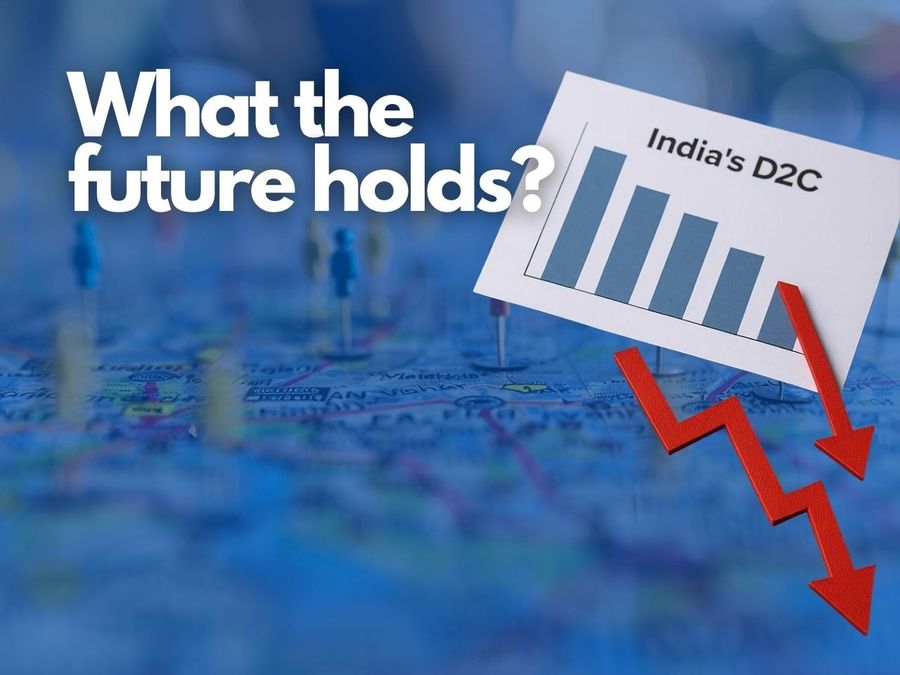 Is D2C Gold Rush Over? India’s D2C Dream Has Hit a Reality Check