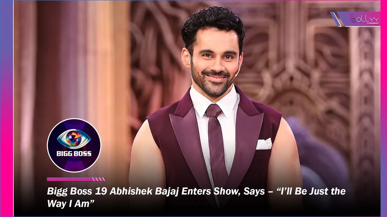 Bigg Boss 19 Abhishek Bajaj