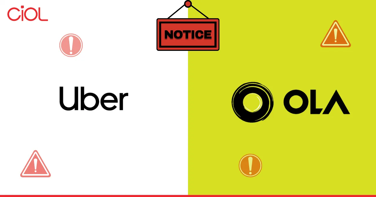 Uber, Ola Get Notice