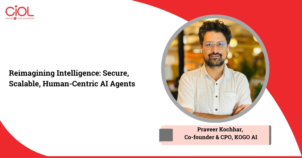 Praveer Kochhar,  Co-founder & CPO, KOGO AI
