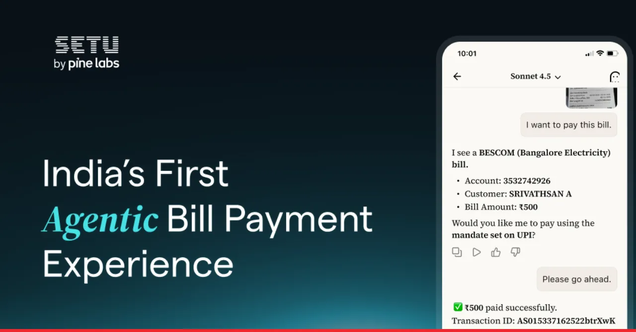 Setu Brings Agentic Bill Payments