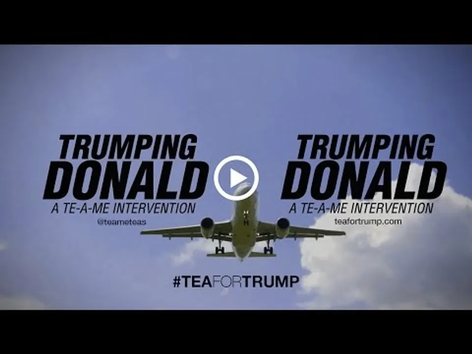 Donald Trump, drink the tea