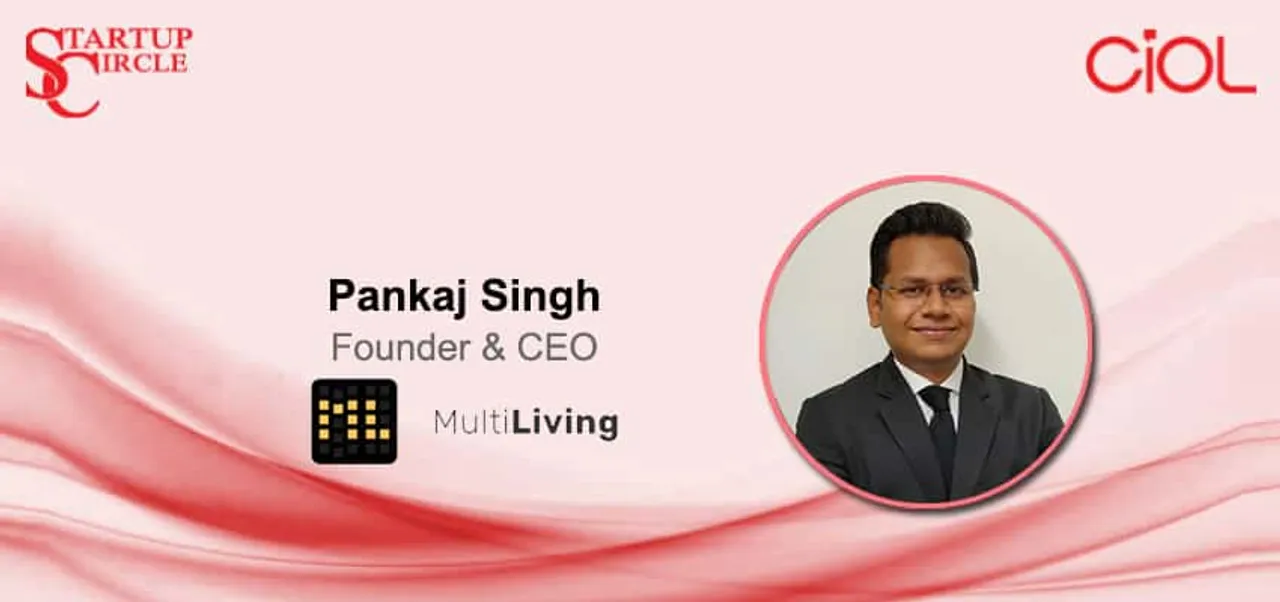 StartUp Circle: How is MultiLiving Technologies one of its kind tech-based rental marketplace?