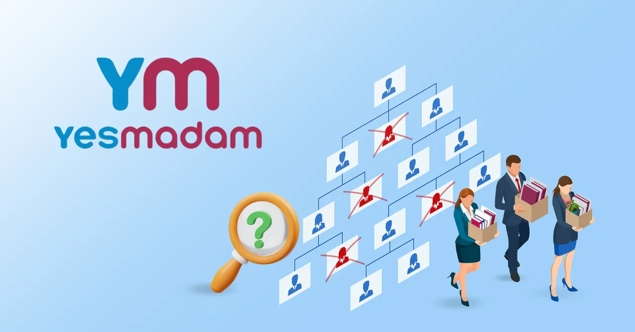YesMadam Layoffs