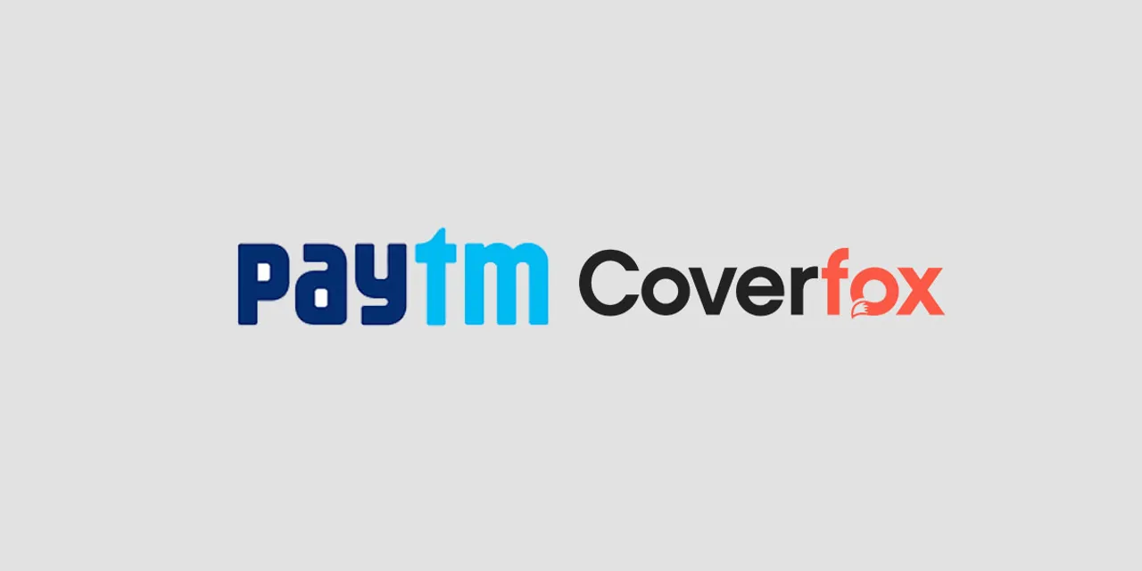 Paytm eyes to acquire Coverfox for about $100-120 Mn in all cash deal