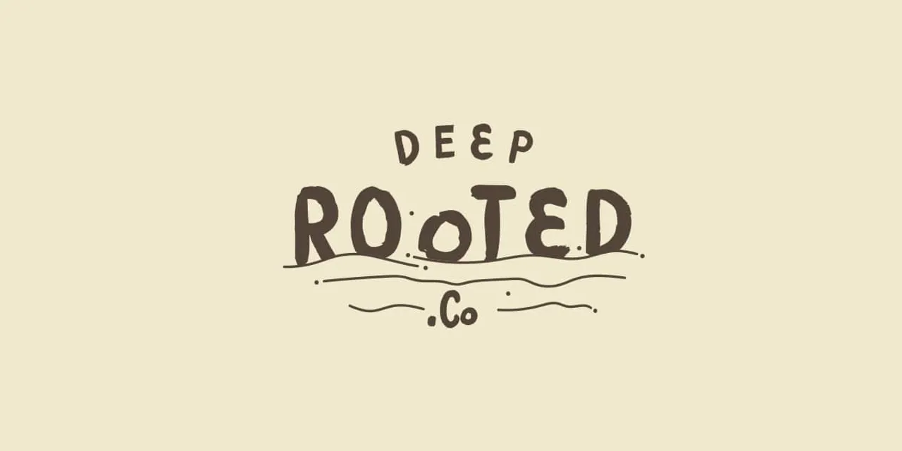 Deep Rooted