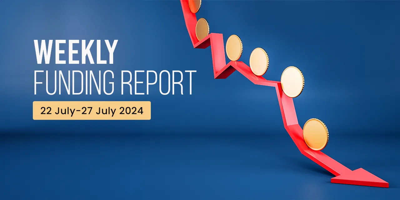Funding and acquisitions in Indian startup this week [22 - 27 July]