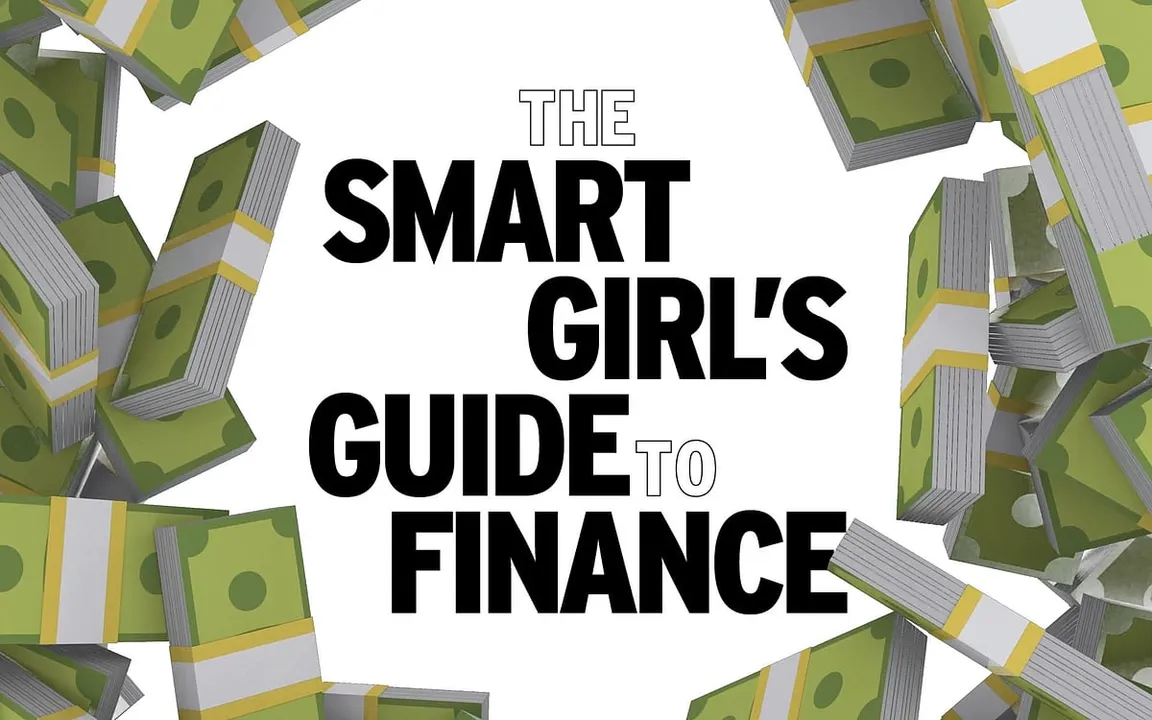 The Smart Girlâ€™s Guide to Finance: How to plan for your retirement fund