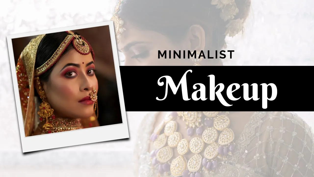 Minimalist Makeup 